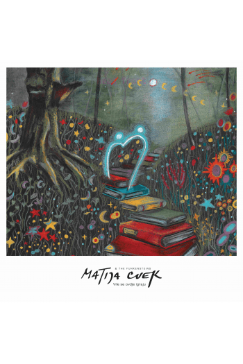 LP MATIJA CVEK & FUNKENSTEINS - VILE SE OVDJE IGRAJU