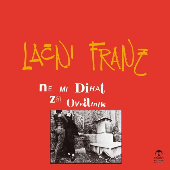LP LAČNI FRANZ – NE MI DIHAT ZA OVRATNIK