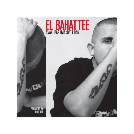 LP EL BAHATTEE - SVAKI PAS IMA SVOJ DAN (2 LP)