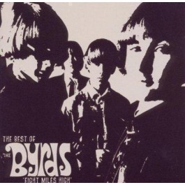 CD THE BYRDS-Eight miles high:the best of THE BYRDS