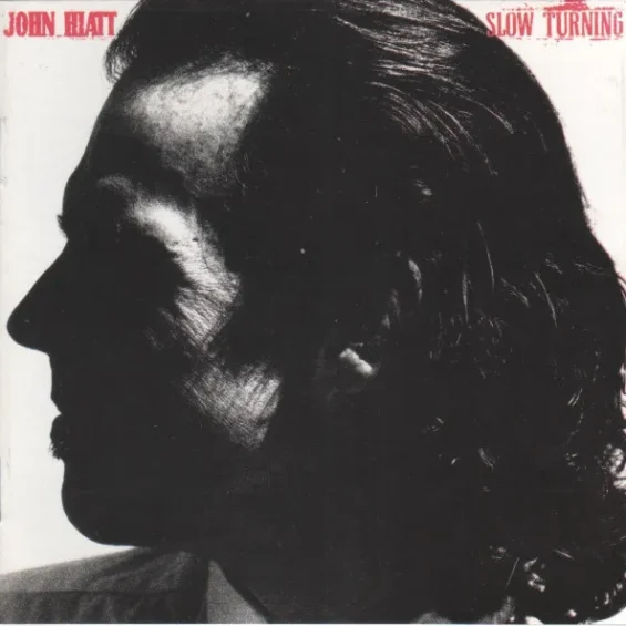 CD JOHN HIATT - Slow Turning