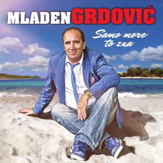 CD MLADEN GRDOVIĆ – SAMO MORE TO ZNA