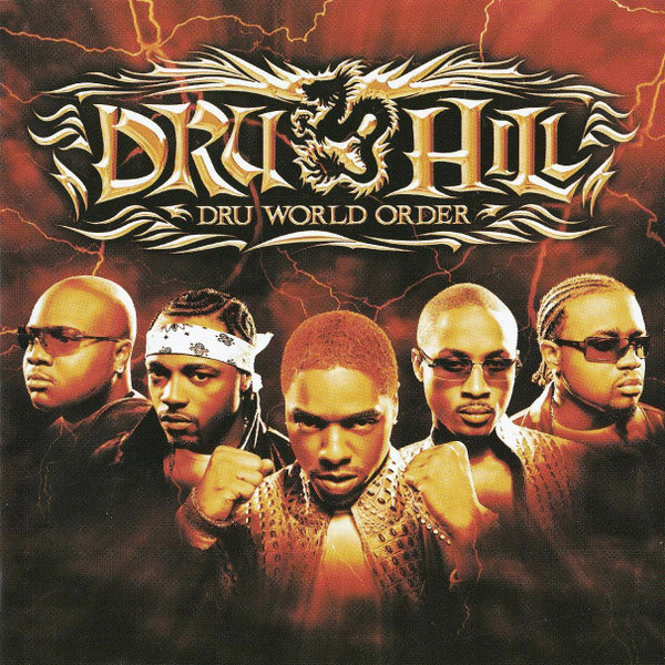 CD DRU HILL - Dru World Order