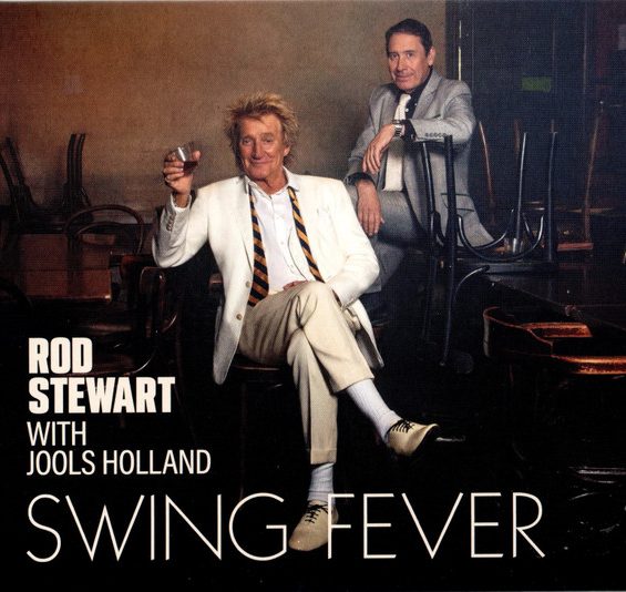 LP ROD STEWART WITH JOOLS HOLLAND - SWING FEVER