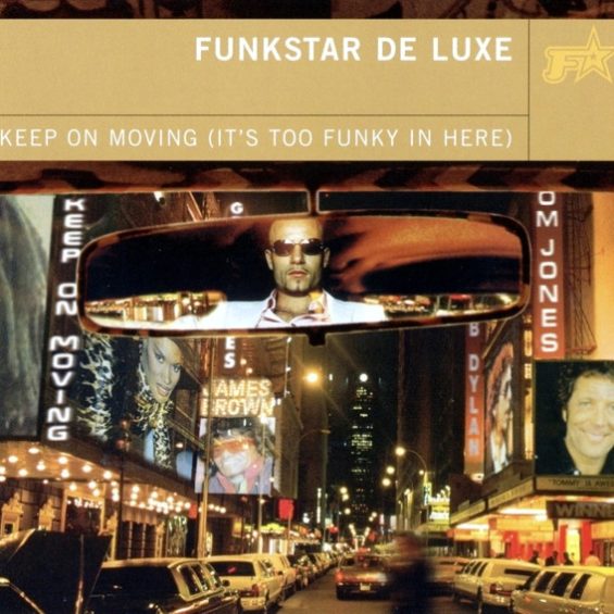 CD FUNKSTAR DE LUXE - Keep On Moving (It's Too Funky In Here)