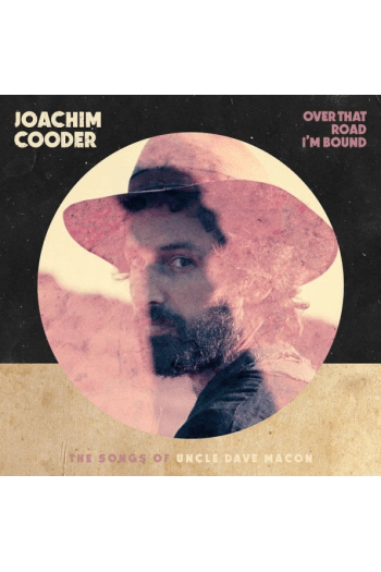 LP Cooder Joachim-Over That Road I’M Bound