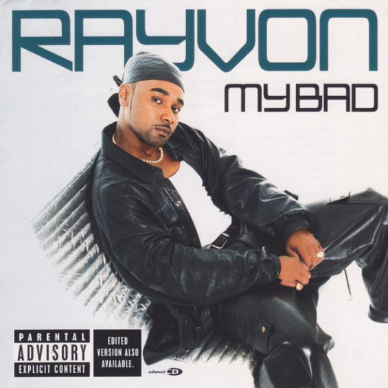 CD RAYVON- MY BAD