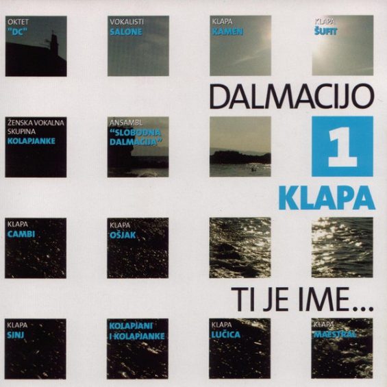 CD RAZNI IZVOĐAČI - DALMACIJO, KLAPA TI JE IME... 1