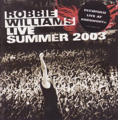 CD ROBBIE WILLIAMS – LIVE SUMMER 2003