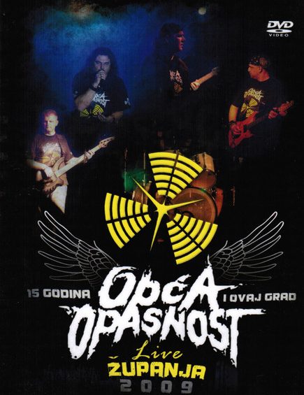 DVD OPĆA OPASNOST – 15 GODINA - LIVE ŽUPANJA 2009