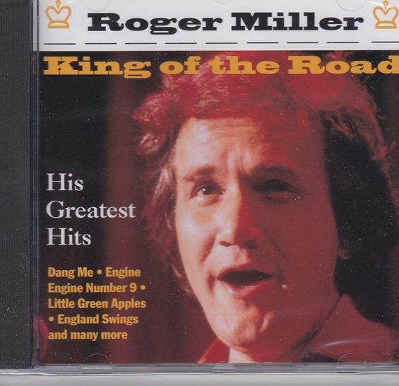 CD ROGER MILLER – KING OF THE ROAD – HIS GREATEST HITS