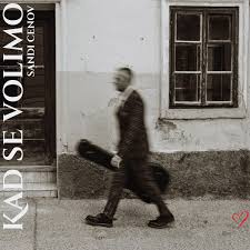 CD CENOV SANDI – KAD SE VOLIMO