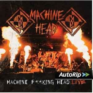 CD MACHINE HEAD-Machine F**king Head Live