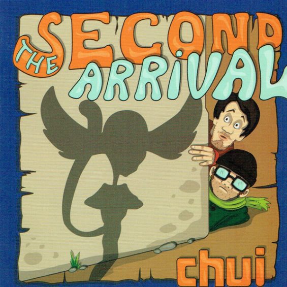 CD CHUI – THE SECOND ARRIVAL