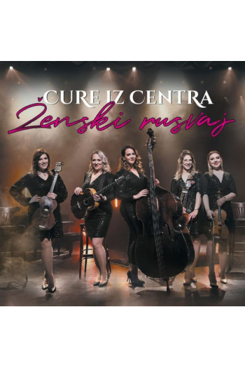 CD CURE IZ CENTRA – ŽENSKI RUSVAJ