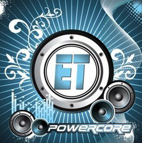 CD E.T. – POWERCORE