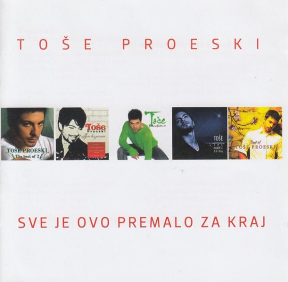 CD TOŠE PROESKI-SVE JE OVO PREMALO ZA KRAJ