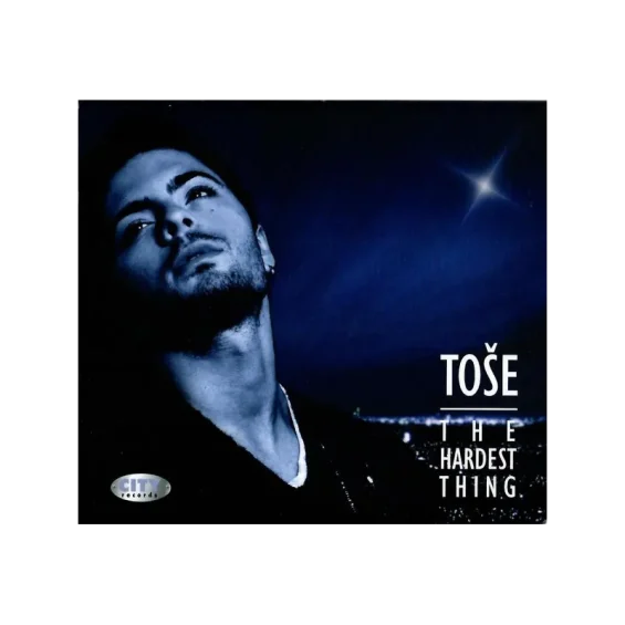 CD TOŠE PROESKI-THE HARDEST THING