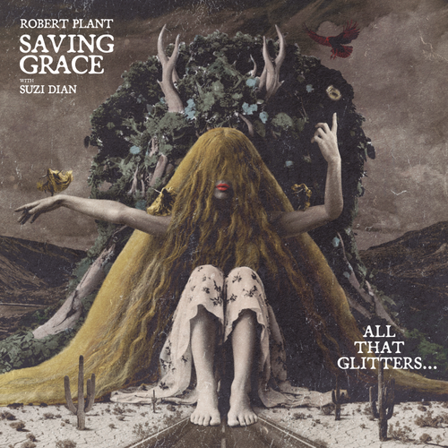LP ROBERT PLANT-Saving Grace: All That Glitters with Suzi Dian [RSD 2026]