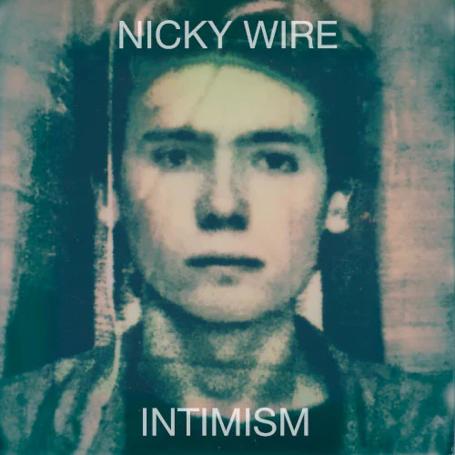 LP Nicky Wire- Intimism Vinyl LP [Green Marbled][RSD 2026]